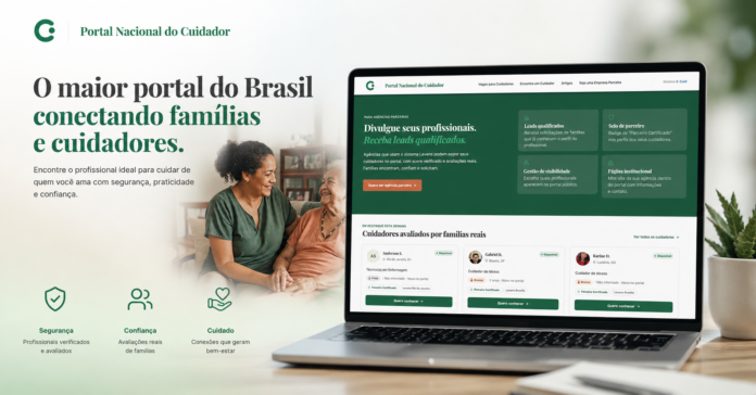 Portal Nacional do Cuidador conecta famílias e cuidadores para facilitar a busca por profissionais especializados.